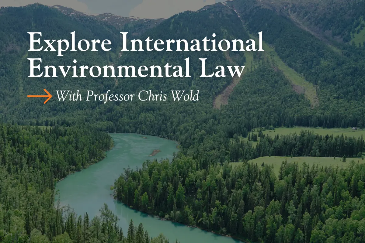 Explore International Environmental Law Webinar